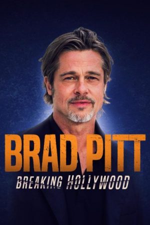 Siêu Sao Điện Ảnh Hollywood: Brad Pitt